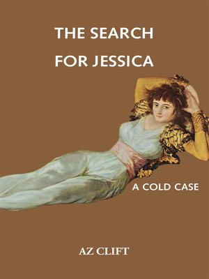 cover image of The Search for Jessica